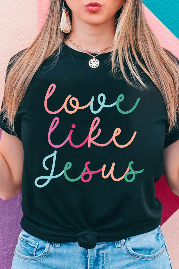 Love Like Jesus Crew Neck Graphic Tee Shirt